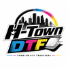 H-TOWN DTF - Home
